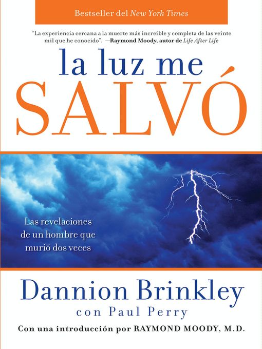 Title details for La luz me salvo by Dannion Brinkley - Available